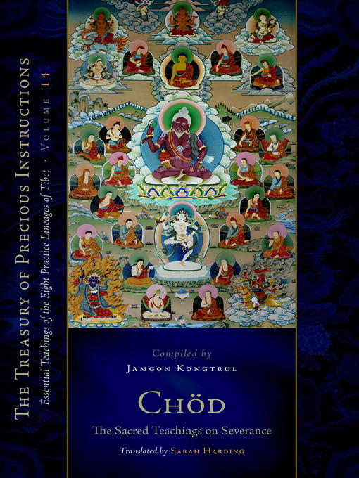 Title details for Chod by Jamgon Kongtru Lodro Taye - Available